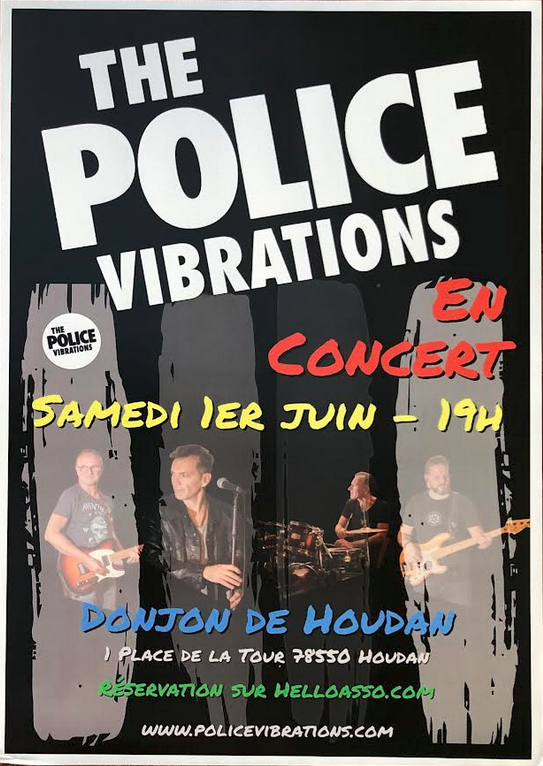 Concert The Police Vibrations au Donjon de Houdan le samedi 1er juin à 19h
